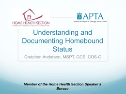 Documentation of Homebound Status