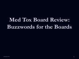 Med Tox Board Review - American College of Medical Toxicology