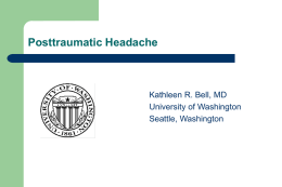 Clinical Evaluation of the Posttraumatic Headache Patient