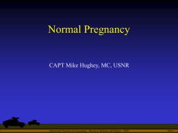 Normal Pregnancy - Operational Medicine