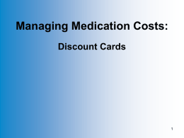 Managing Medication Costs: