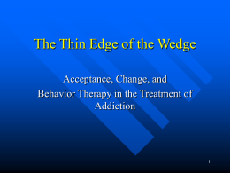 The Thin Edge of the Wedge - California Society of