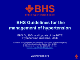 BHS Guidelines for the management of hypertension: Slide