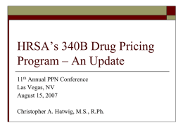 C Hatwig - HRSA 340B drug pricing program