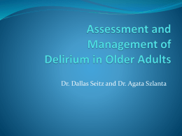 Assessment and Management of Delirium