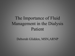 The Importance of Fluid Management in the Dialysis Patient