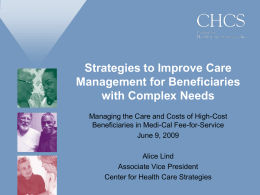 Strategies to Improve Care Management for Beneficiaries