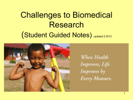 Challenges to Biomedical Research