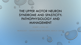 The upper motor neuron syndrome and spasticity