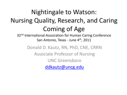 Nightingale to Watson: Nursing Quality, Research, and