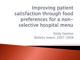 Improving patient satisfaction through food preferences