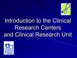 General Clinical Research Center (GCRC)