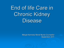 End of life Care in Chronic Kidney Disease