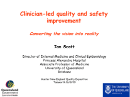 Clinician-led quality and safety improvement Converting
