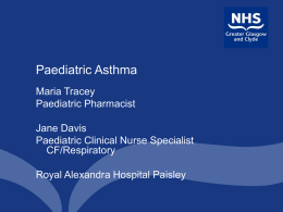 Paediatric Asthma - Neonatal and Paediatric Pharmacists Group