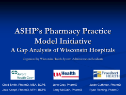 Gap Analysis of ASHP’s PPMI for Wisconsin Hospitals