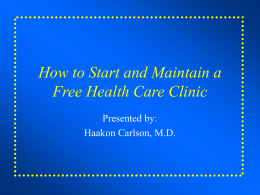 How to Start and Maintain a Free Health Care Clinic