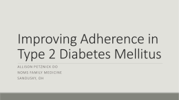 Improving Adherence in Type 2 Diabetes Mellitus