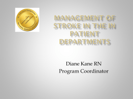 Management of Stroke in the IN Patient Departments