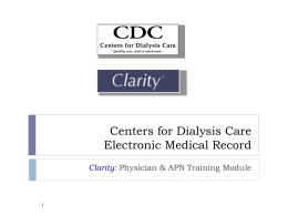 Centers for Dialysis Care Electronic Medical Record