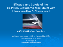 Efficacy and Safety of the Ex-PRESS Glaucoma Mini