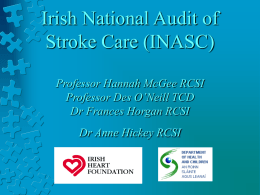 National Review of Stroke Services in Hospitals and the