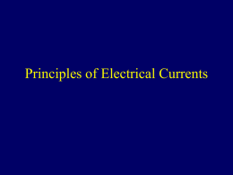 Principles of Electrical Currents
