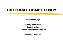 CULTURAL COMPETENCY - Healthy Kansans 2010