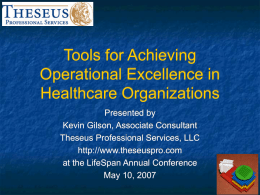 Tools for Achieving Operational Excellence in Healthcare