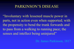 Involuntary with lessened muscle power in parts, not in