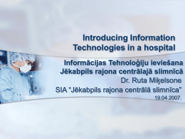 Introducing Information Technologies in a hospital