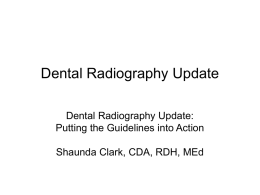 Dental Radiography Update 2005