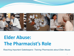 Elder Abuse: A Pharmacist’s Role