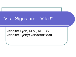 Vital Signs are…Vital!