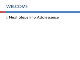 Next Steps into Adolescence