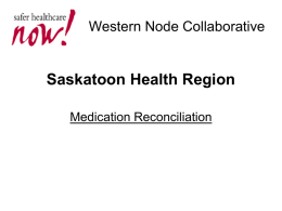 Saskatoon Health Region Story Board
