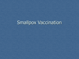 Smallpox Vaccination - University of Michigan