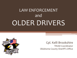 LAW ENFORCEMENT RESPONSE TO OLDER DRIVERS