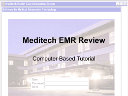 Meditech EMR / Open Chart - Greater Baltimore Medical Center