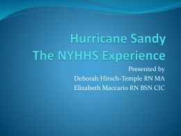 Hurricane Sandy The NYHHS Experience