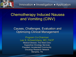Chemotherapy-Induced Nausea and Vomiting (CINV)