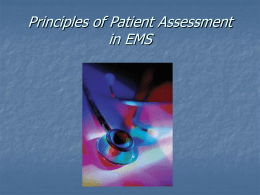 Principles of Assessment for EMS by: Bob & Kirsten Elling