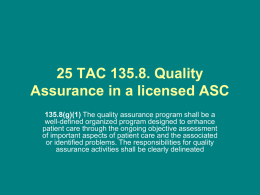 25 TAC 135.8. Quality Assurance in a licensed ASC