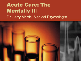 Acute Care: The Mentally Ill