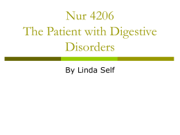 Nur 4206 The Patient with Digestive Disorders