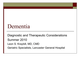 Dementia: An Update, 2007