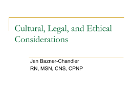 Cultural, Legal, and Ethical Considerations