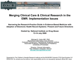 Merging Clinical Care and Clinical Research in the EMR