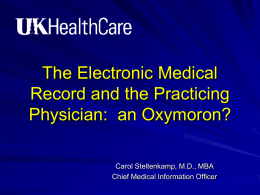 The Electronic Medical Record and the Practicing Physician