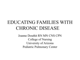 EDUCATING FAMILIES WITH CHRONIC DISEASE